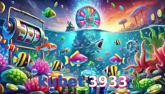 Trò Chơi Bắn Cá Phổ Biến Tại kubet 3933